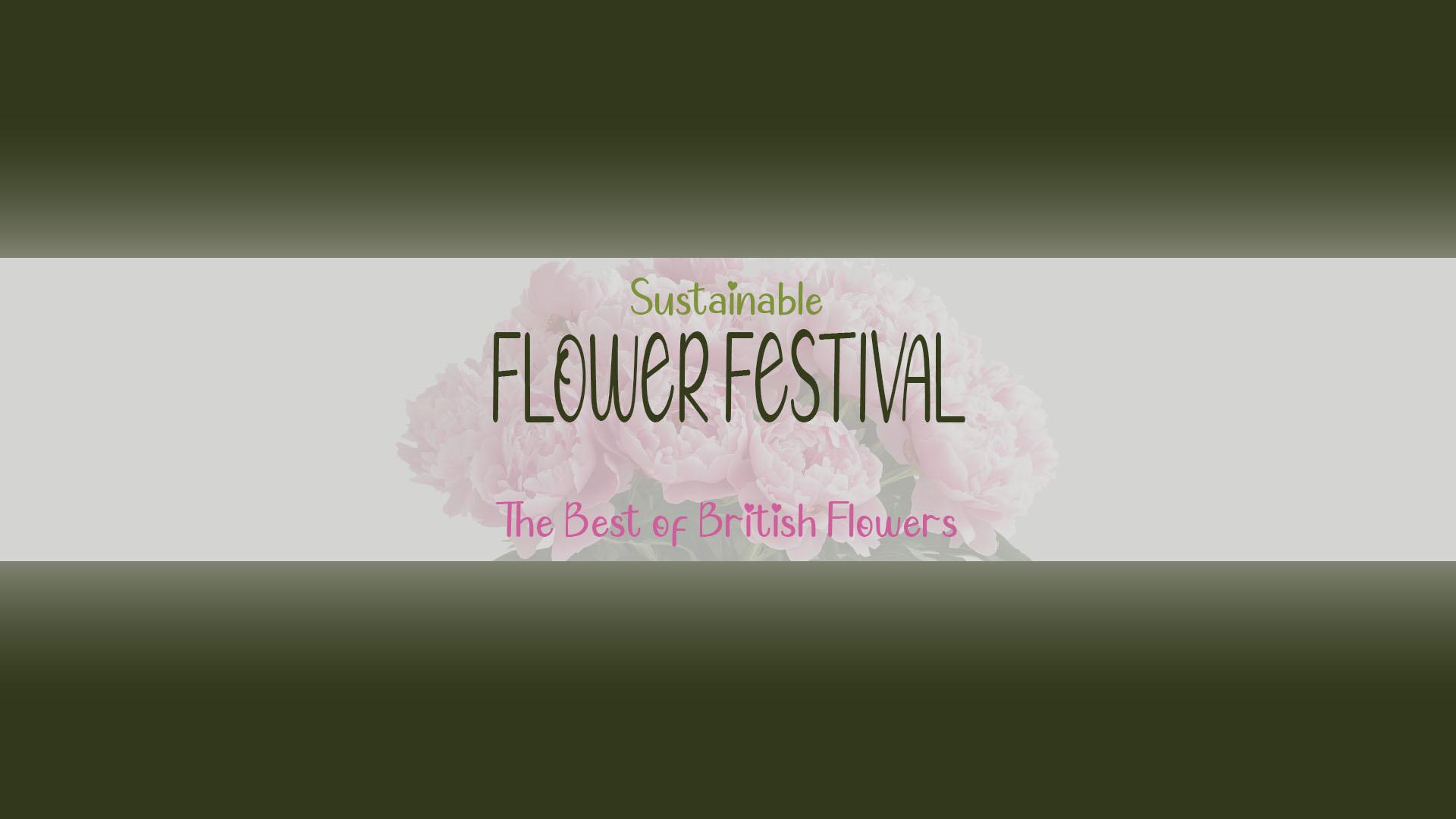 Sustainable Flower Festival 2025
